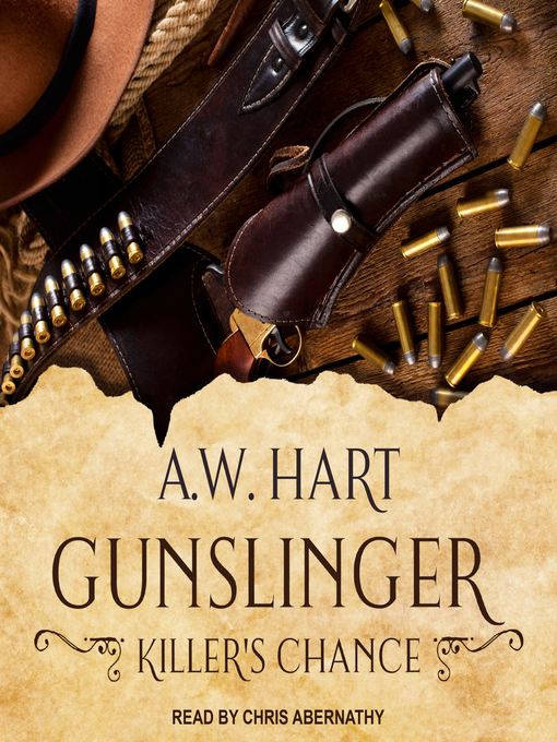 Title details for Gunslinger by A.W. Hart - Available